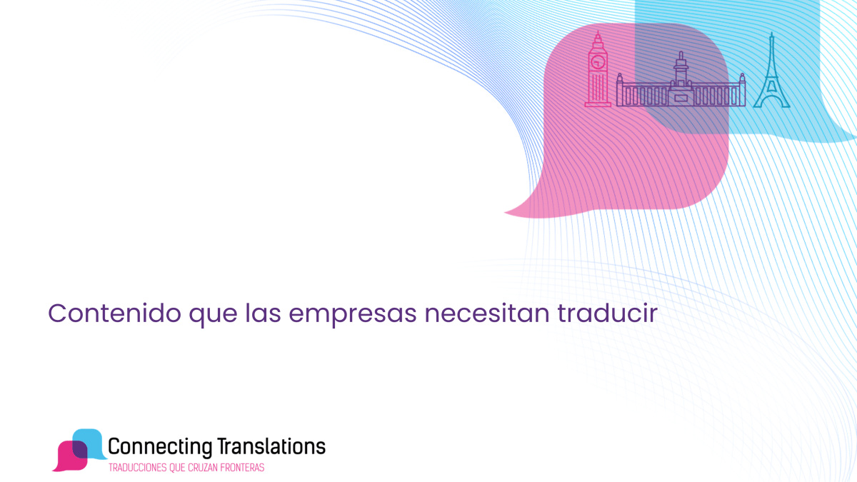 Contenido que las empresas necesitan traducir