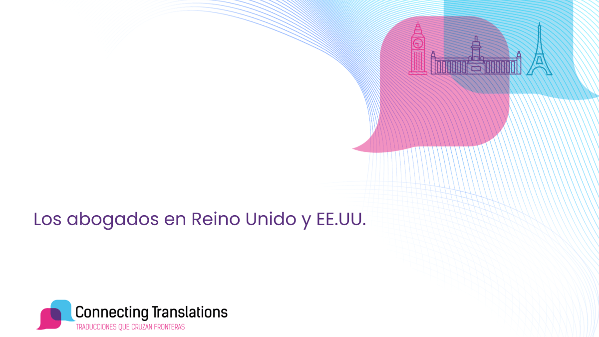 Los abogados en Reino Unido y Estados Unidos