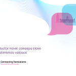 Traductor novel: consejos clave y testimonios valiosos