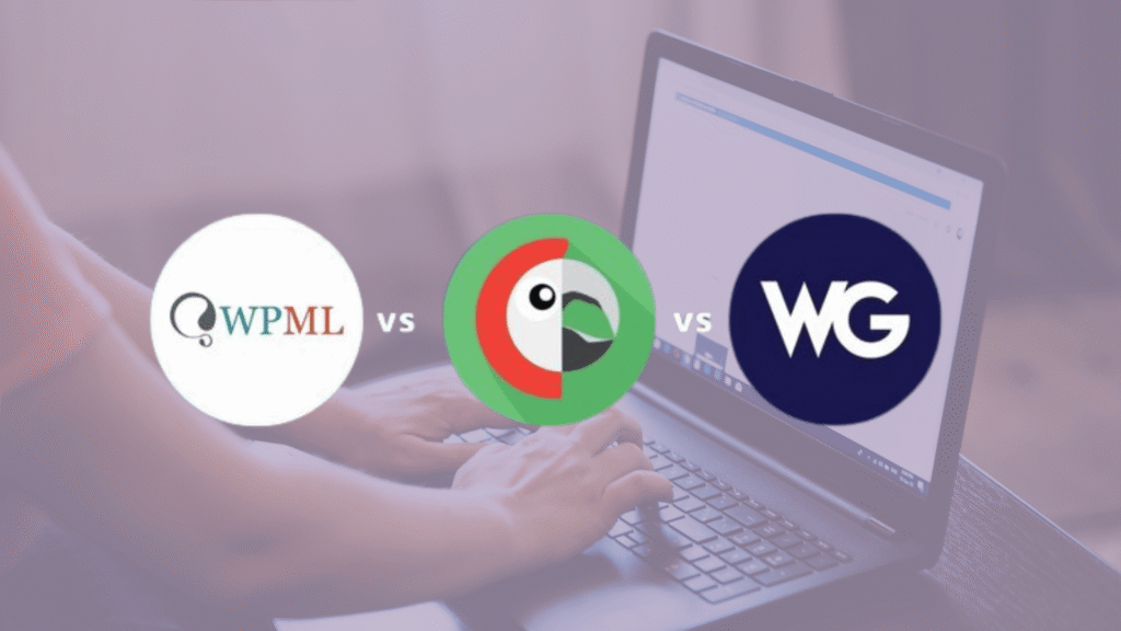 Una persona comparando WPML vs Weglot vs Polylang para la traducción de su web.